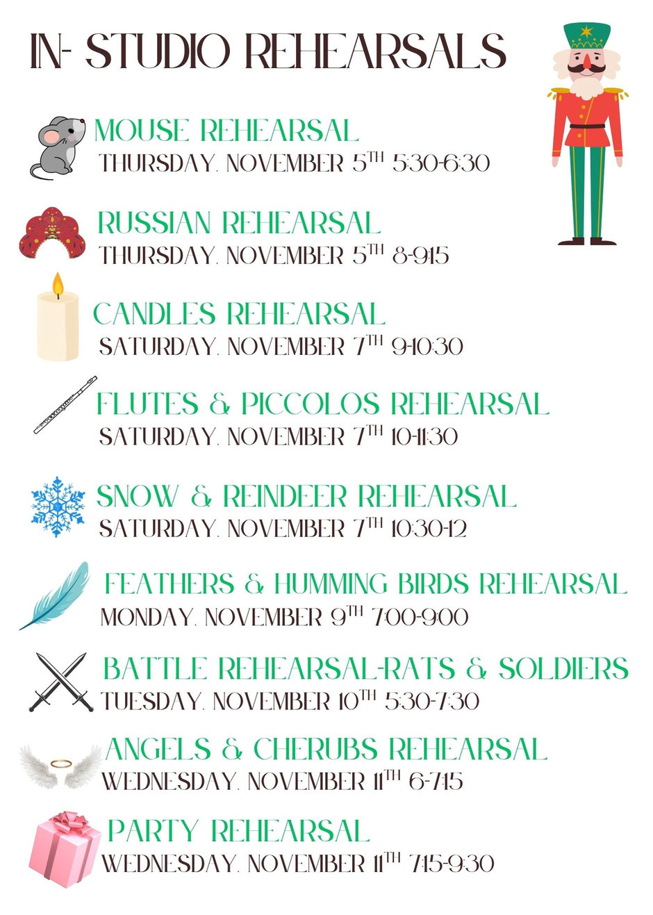 In-studio rehearsals: Mouse and Russian Thursday, November 5th; Candles, Flutes and Piccolos and Snow and Reindeer Saturday, November 7th; Feathers and Hummingbirds Monday, November 9th; Battle Tuesday, November 10th; Angels and Cherubs and Party Wednesday, November 11th